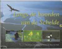 Langs De Boorden Van De Schelde