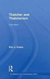 Thatcher and Thatcherism