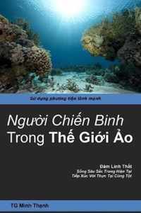 Nguoi Chien Binh Trong THE GIOI AO