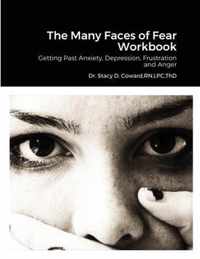 The Many Faces of Fear Workbook