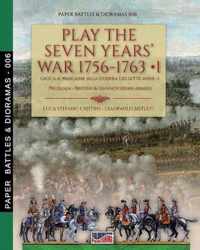 Play the Seven Years' War 1756-1763 - Vol. 1