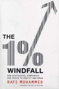 The 1% Windfall