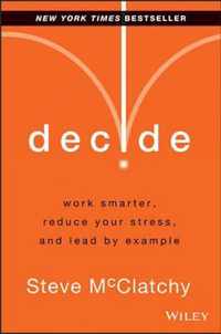 Decide Double Your Productivity Reduce Y