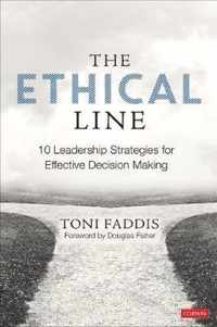 The Ethical Line 10 Leadership Strategies for Effective Decision Making