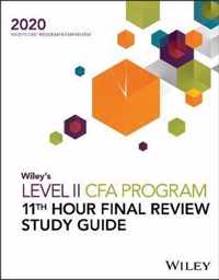 Wiley's Level II CFA Program 11th Hour Final Review Study Guide 2020