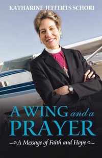 A Wing and a Prayer