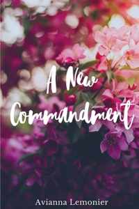 A New Commandment