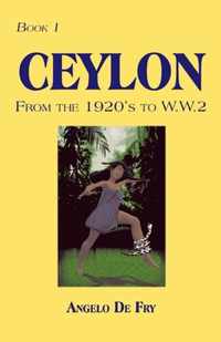 Ceylon, From The 1920S To W.W.2