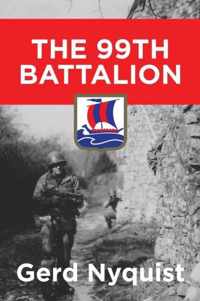 The 99th Battalion