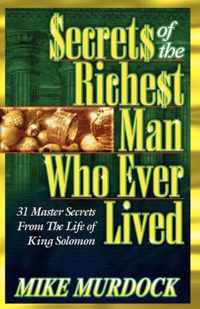 Secrets of the Richest Man Who Ever Lived