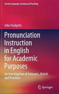 Pronunciation Instruction in English for Academic Purposes