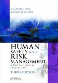 Human Safety and Risk Management