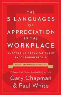 The 5 Languages of Appreciation in the Workplace