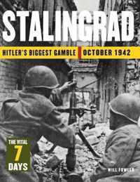 Stalingrad: The Vital 7 Days