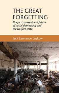 The Great Forgetting