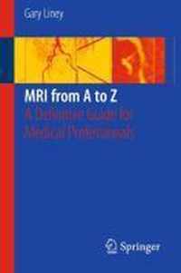 MRI from A to Z