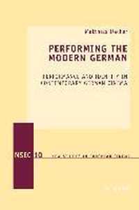 Performing The Modern German