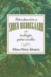 Introduction a Soren Kierkegaard