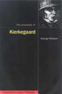 The Philosophy of Kierkegaard