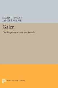 Galen - On Respiration and the Arteries