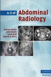 A-Z of Abdominal Radiology