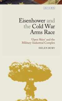 Eisenhower and the Cold War Arms Race