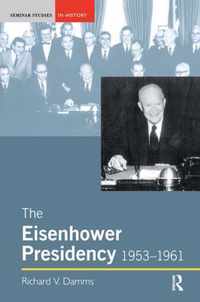 The Eisenhower Presidency, 1953-1961