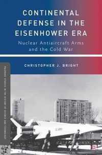 Continental Defense In The Eisenhower Era