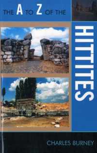 The A to Z of the Hittites