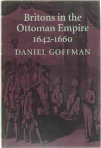 Britons in the Ottoman Empire, 1642-1660