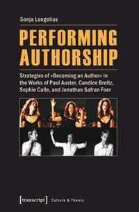 Performing Authorship