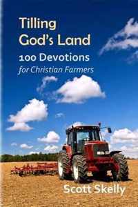 Tilling God's Land