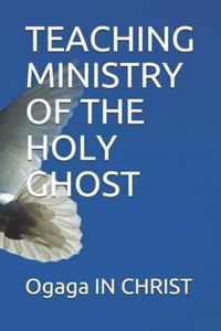 Teaching Ministry of the Holy Ghost