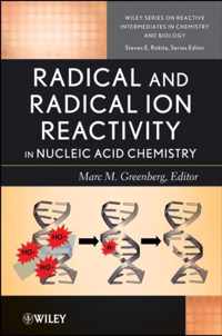 Radical and Radical Ion Reactivity in Nucleic Acid Chemistry