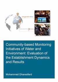 Community-Based Monitoring Initiatives of Water and Environment