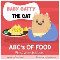 Baby Catty the Cat ABCs of Food
