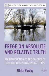 Frege on Absolute and Relative Truth