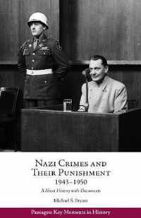 Nazi Crimes and Their Punishment, 1943-1950