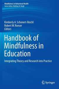 Handbook of Mindfulness in Education