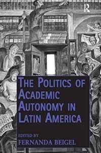 the Politics of Academic Autonomy I