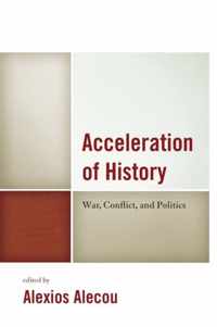 Acceleration of History