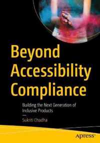 Beyond Accessibility Compliance