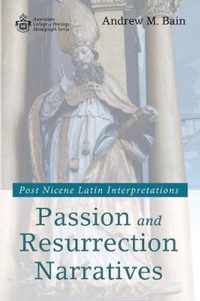 Passion and Resurrection Narratives