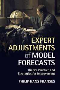 Expert Adjustments Of Model Forecasts