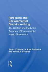 Forecasts And Environmental Decision Making