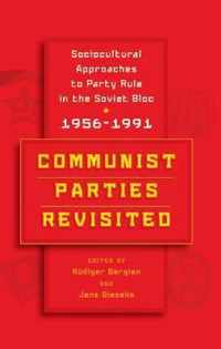 Communist Parties Revisited