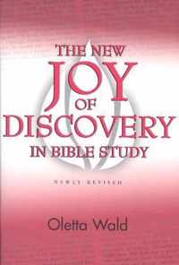 The New Joy of Discovery in Bible Study