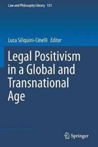 Legal Positivism in a Global and Transnational Age