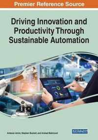 Driving Innovation and Productivity Through Sustainable Automation