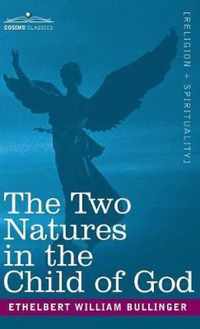 Two Natures in the Child of God